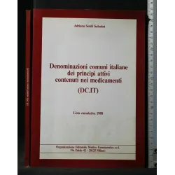 DENOMINAZIONI COMUNI ITALIANE DEI PRINCIPI ATTIVI CONTENUTI NEI