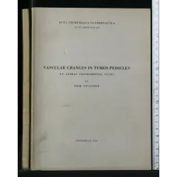VASCULAR CHANGES IN TUBED PEDICLES
