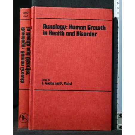 AUXOLOGY: HUMAN GROWTH IN HEALTH AND DISORDER