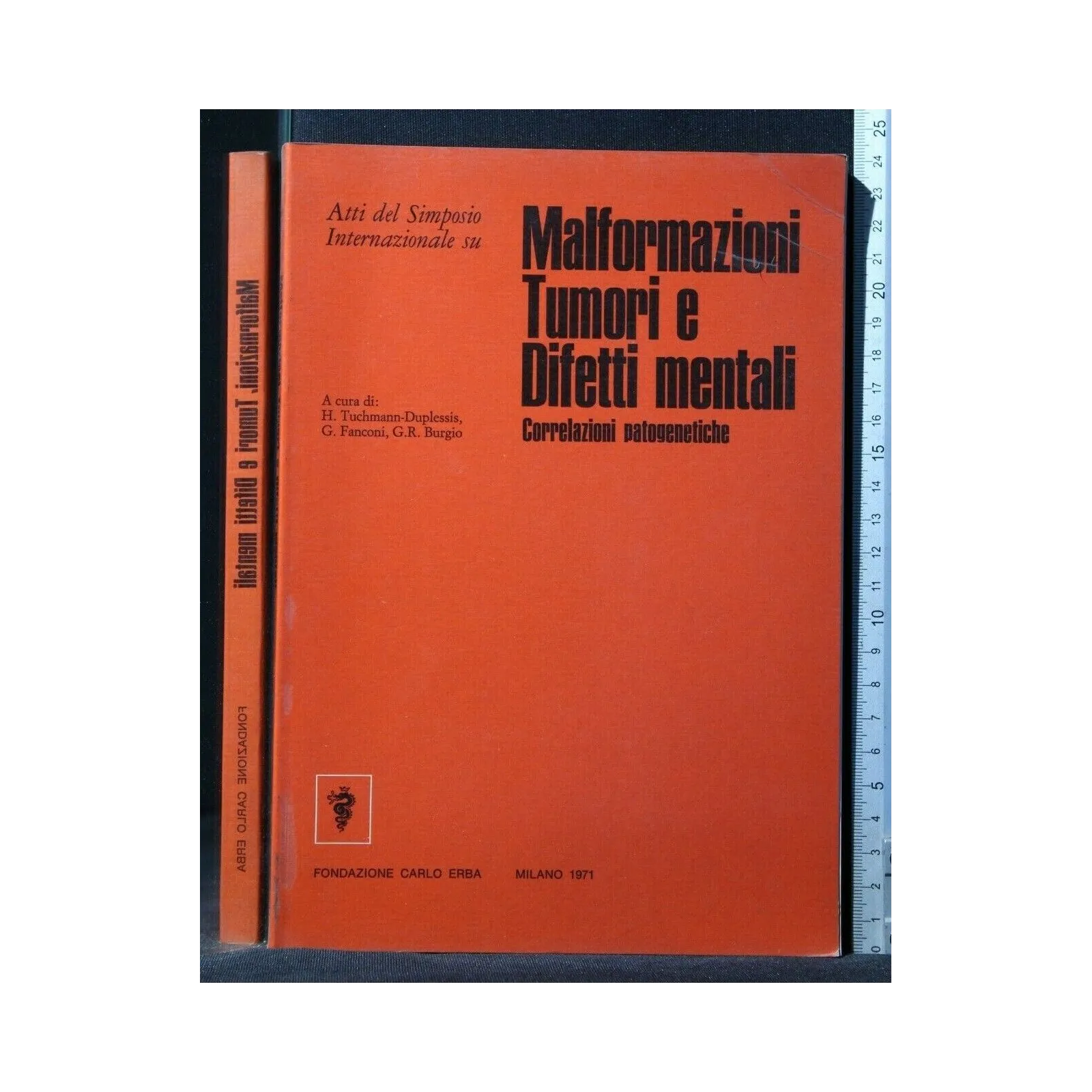 MALFORMAZIONI TUMORI E DIFETTI MENTALI