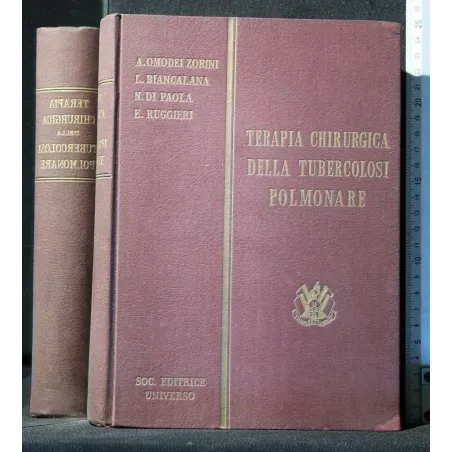 TERAPIA CHIRURGICA DELLA TUBERCOLOSI POLMONARE