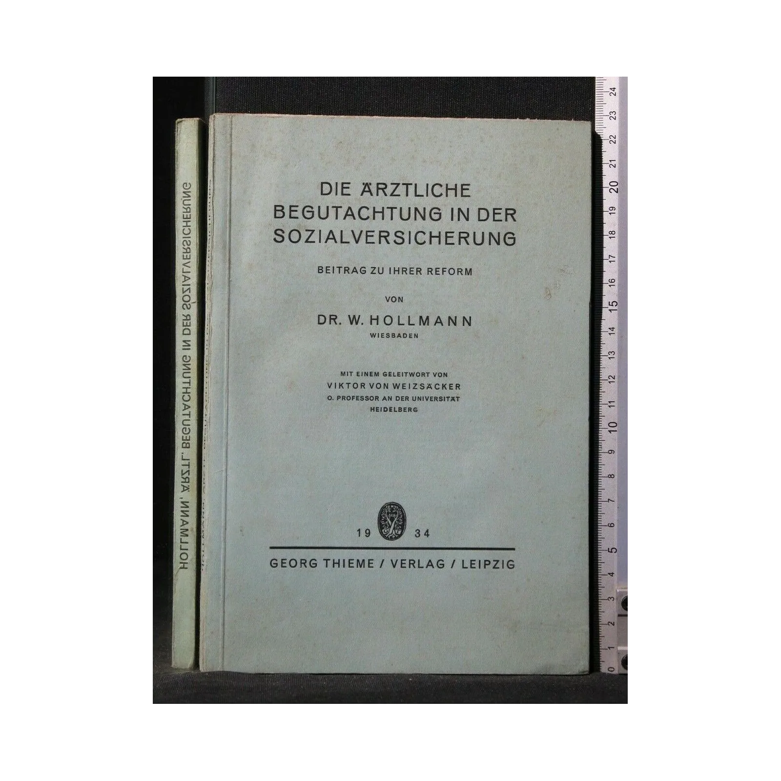 DIE ARZTLICHE BEGUTACHTUNG IN DER SOZIALVERSICHERUNG