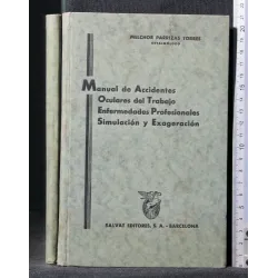 MANUAL DE ACCIDENTES OCULARES DEL TRABAJO ENFERMEDADES