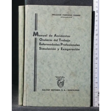 MANUAL DE ACCIDENTES OCULARES DEL TRABAJO ENFERMEDADES
