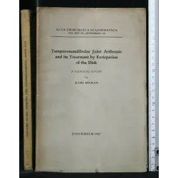 TEMPOROMANDIBULAR JOINT ARTHROSIS AND ITS TREATMENT BY