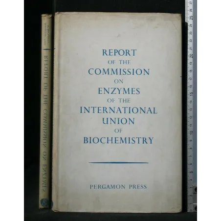REPORT OF THE COMMISSION ON ENZYMES OF THE INTERNATIONAL UNION
