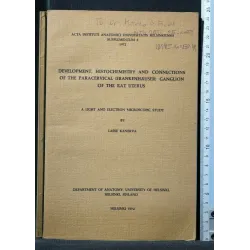 DEVELOPMENT, HISTOCHEMISTRY AND CONNECTION OF THE PARACERVICAL