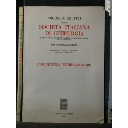 ARCHIVIO ED ATTI DELLA SOCIETA' ITALIANA DI CHIRURGIA