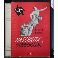 MASCHILITA' E FEMMINILITA'