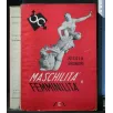 MASCHILITA' E FEMMINILITA'