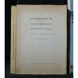 SYMPOSIUM SULLE LIPODISPROTIDEMIE ED ALTERAZIONI VASALI