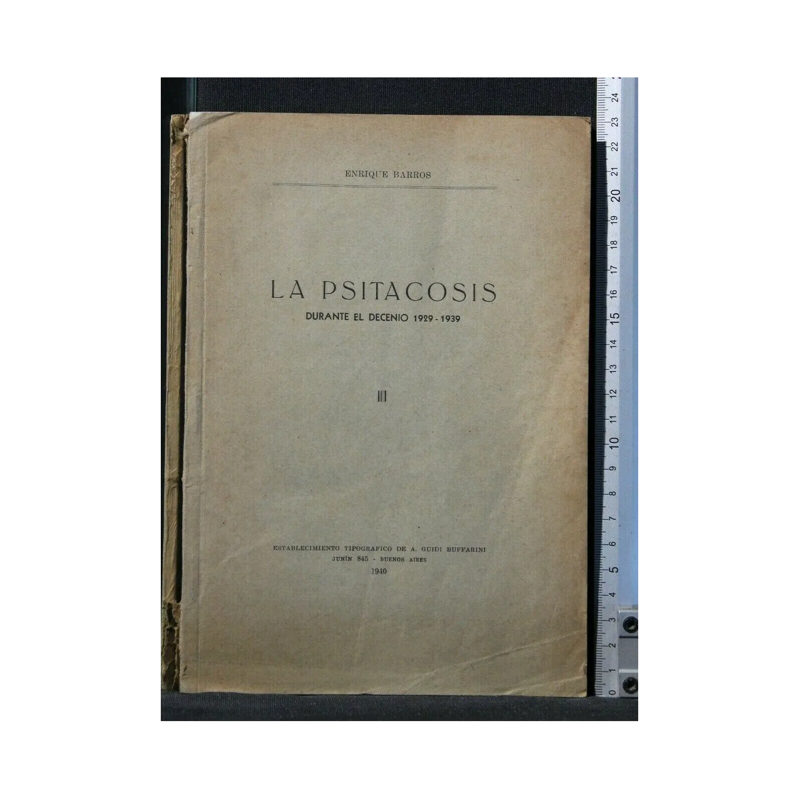 LA PSITACOSIS DURANTE EL DECENIO 1929-1939