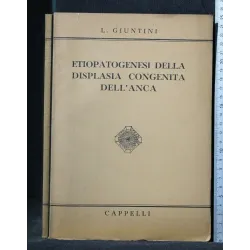 ETIOPATOGENESI DELLA DISPLASIA CONGENITA DELL'ANCA