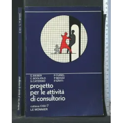 PROGETTO PER LE ATTIVITA' DI CONSULTORIO