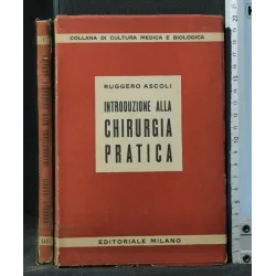 INTRODUZIONE ALLA CHIRURGIA PRATICA