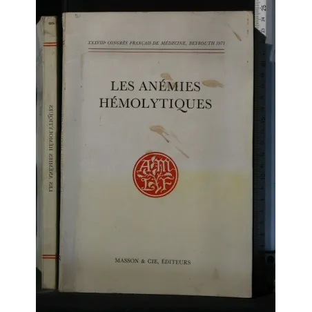 LES ANEMIES HEMOLITYQUES