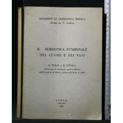 II. SEMEIOTICA FUNZIONALE DEL CUORE E DEI VASI