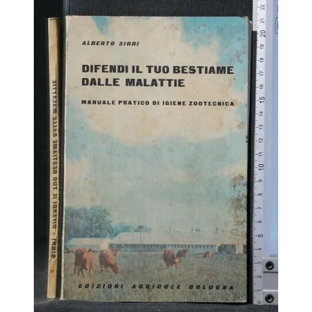 DIFENDI IL TUO BESTIAME DALLE MALATTIE MANUALE PRATICO DI IGIENE