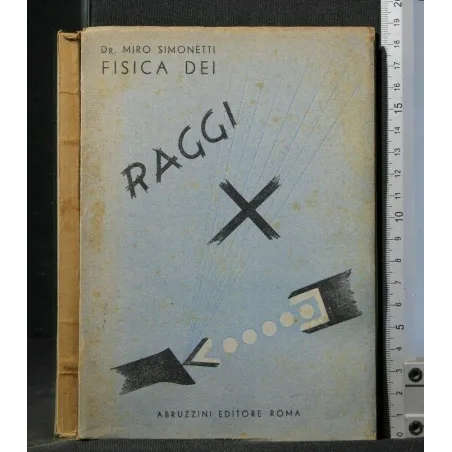 FISICA DEI RAGGI X