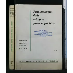 FISIOPATOLOGIA DELLO SVILUPPO FISICO E PSICHICO 2 VOLUMI