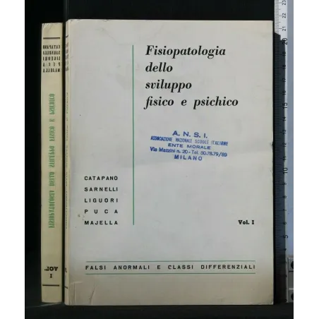 FISIOPATOLOGIA DELLO SVILUPPO FISICO E PSICHICO 2 VOLUMI