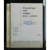 FISIOPATOLOGIA DELLO SVILUPPO FISICO E PSICHICO 2 VOLUMI