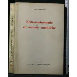 ERITROENZIMOPATIE ED ANEMIE EMOLITICHE