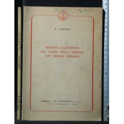 RECENTI ACQUISIZIONI NEL CAMPO DELLA TERAPIA CON ORMONI STEROIDI