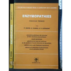 ENZYMOPATHIES FASCICULE 1, 2, 3, 4