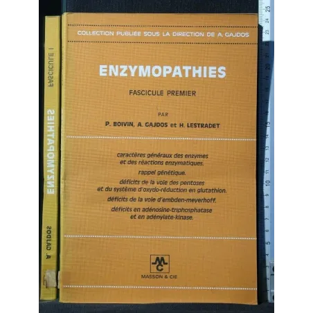 ENZYMOPATHIES FASCICULE 1, 2, 3, 4