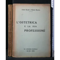 L'OSTETRICA E LA SUA PROFESSIONE