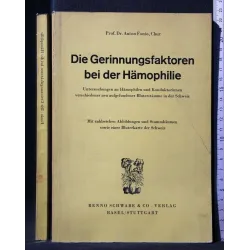 DIE GERINNUNGSFAKTOREN BEI DER HAMOPHILIE