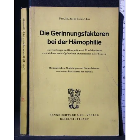 DIE GERINNUNGSFAKTOREN BEI DER HAMOPHILIE