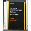 GLI ESAMI DI LABORATORIO NELLA PRATICA VETERINARIA