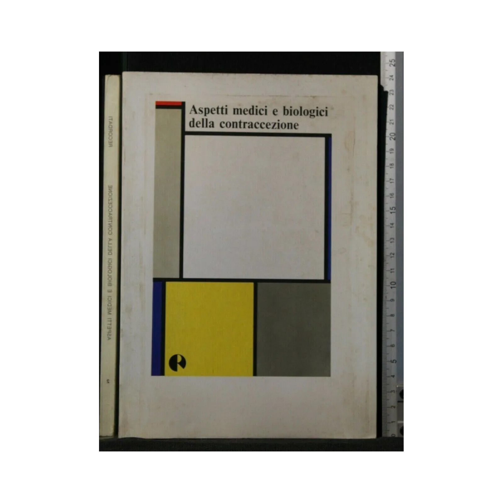 ASPETTI MEDICI E BIOLOGICI DELLA CONTRACCEZIONE