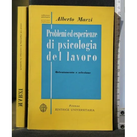 PROBLEMI ED ESPERIENZE DI PSICOLOGIA DEL LAVORO