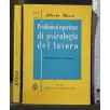 PROBLEMI ED ESPERIENZE DI PSICOLOGIA DEL LAVORO