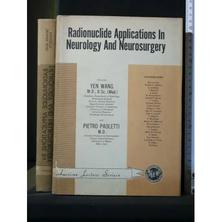 RADIONUCLIDE APPLICATIONS IN NEUROLOGY AND NEUROSURGERY