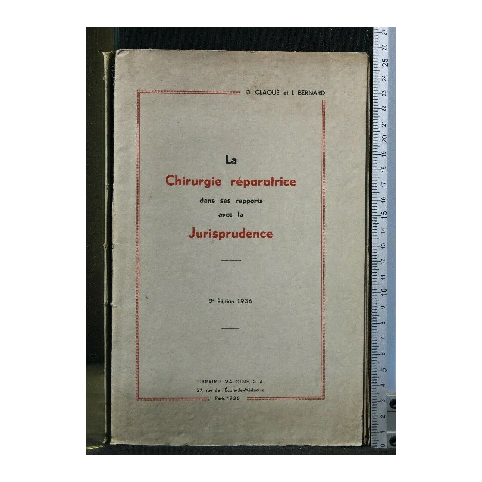 LA CHIRURGIE REPARATRICE DANS SES RAPPORTS JURISPRUDENCE