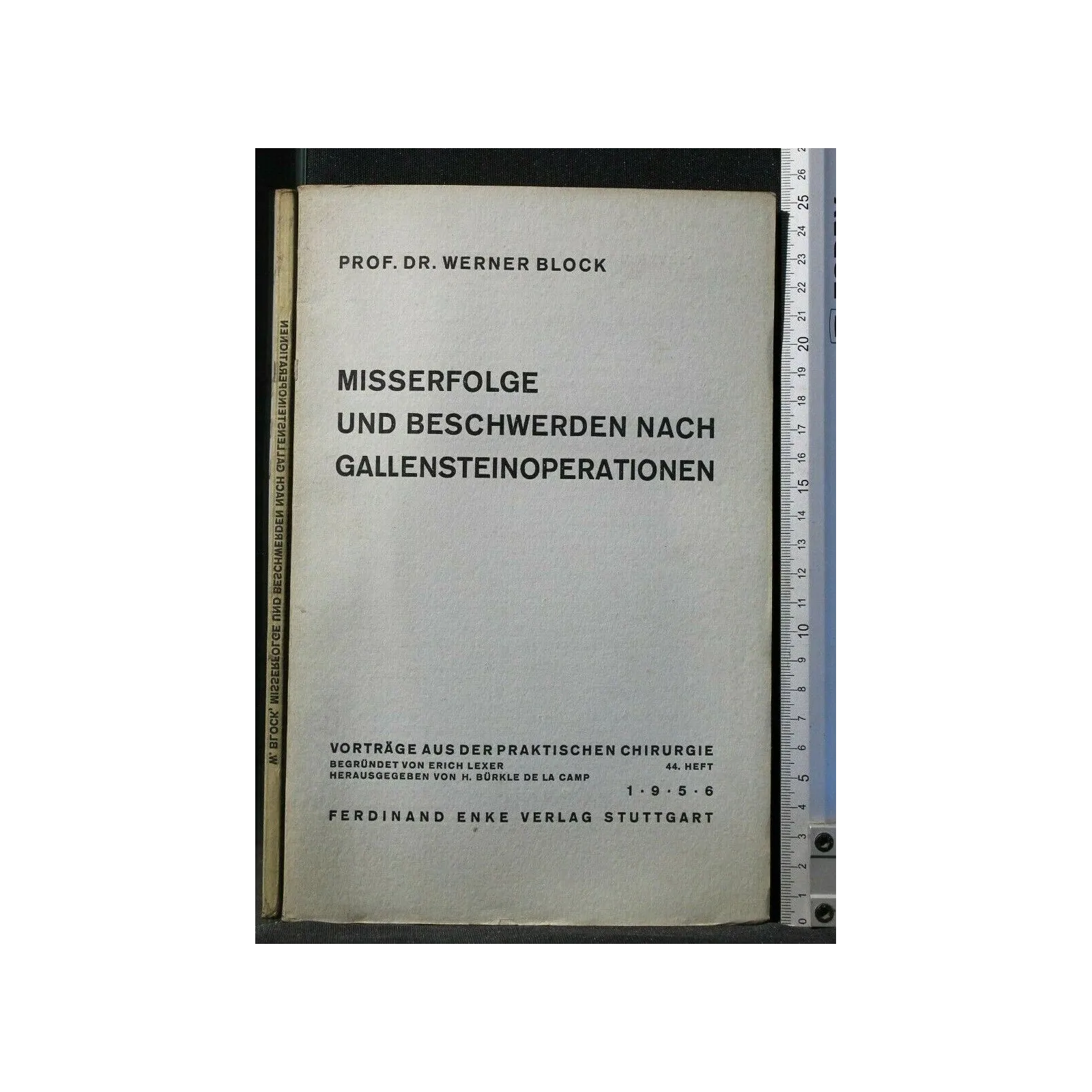 MISSERFOLGE UND BESCHWERDEN NACH GALLENSTEINOPERATIONEN