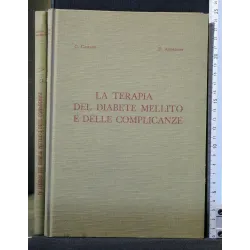 LA TERAPIA DEL DIABETE MELLITO E DELLE COMPLICANZE