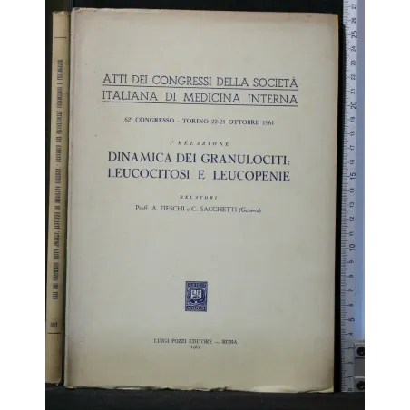ATTI DEI CONGRESSI DELLA SOCIETA' ITALIANA DI MEDICINA INTERNA