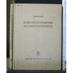 KLINIK DER AUGENSYMPTOME BEI NERVENKRANKHEITEN