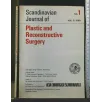 SCANDINAVIAN JOURNAL OF PLASTIC AND RECONSTRUCTIVE SURGERY VOL.