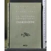 LA ''SECONDA CONQUISTA'' L'IMMIGRAZIONE
