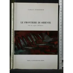 LE FRONTIERE DI ORIENTE