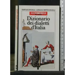 DIZIONARIO DEI DIALETTI D'ITALIA 1 A - C