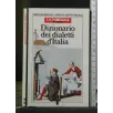 DIZIONARIO DEI DIALETTI D'ITALIA 1 A - C