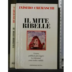 IL MITE RIBELLE