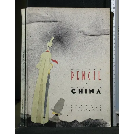 DOTTOR PENCIL & MISTER CHINA